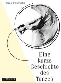 Produktbild: Eine kurze Geschichte des Tanzes