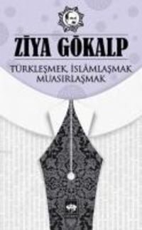 Produktbild: T&uuml;rklesmek, Islamlasmak, Muasirlasmak