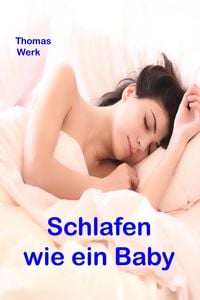 Produktbild: Schlafen wie ein Baby