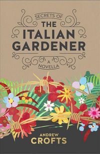 Produktbild: Secrets Of The Italian Gardene