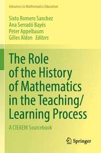 Produktbild: The Role of the History of Mathematics in the Teaching/Learning Process