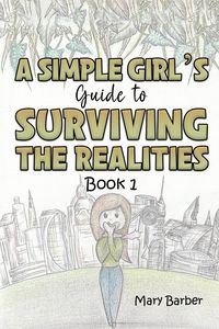 Produktbild: Simple Girl's Guide to Surviving the Realities