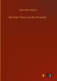 Produktbild: Seventy Years on the Frontier