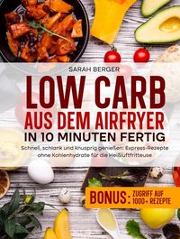 Produktbild: Low Carb aus dem Airfryer - In 10 Minuten fertig