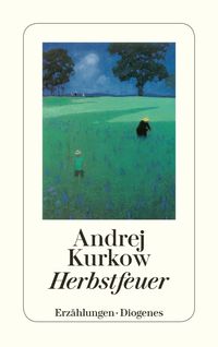 Bild vom Artikel Herbstfeuer vom Autor Andrej Kurkow