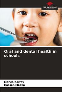 Produktbild: Oral and dental health in schools