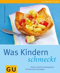 Produktbild: Was Kindern schmeckt