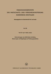 Produktbild: Untersuchungen von elektrischen Antrieben, Steuerungen und Regelungen an Werkzeugmaschinen