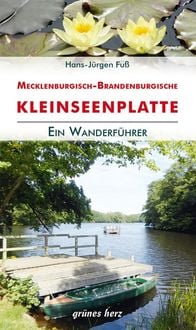 Produktbild: Wanderf&uuml;hrer Mecklenburgisch-Brandenburgische Kleinseenplatte