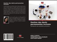 Produktbild: Gestion des dents permanentes incluses