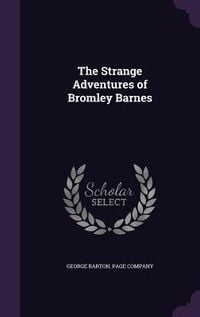 Produktbild: The Strange Adventures of Bromley Barnes