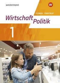 Produktbild: Wirtschaft - Politik - Arbeitsb&uuml;cher f&uuml;r Gymnasien (G9) in Nordrhein-Westfalen - Neubearbeitung