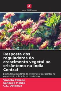 Produktbild: Resposta dos reguladores do crescimento vegetal ao cris&acirc;ntemo na &Iacute;ndia Central