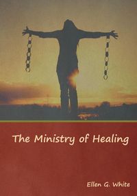 Produktbild: The Ministry of Healing