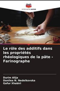 Produktbild: Le r&ocirc;le des additifs dans les propri&eacute;t&eacute;s rh&eacute;ologiques de la p&acirc;te -Farinographe