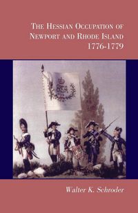 Produktbild: The Hessian Occupation of Newport and Rhode Island, 1776-1779