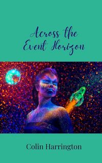 Produktbild: Across the Event Horizon