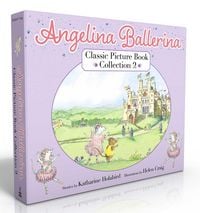 Produktbild: Angelina Ballerina Classic Picture Book Collection 2 (Boxed Set)
