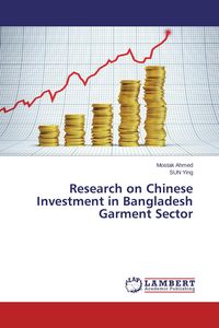 Produktbild: Research on Chinese Investment in Bangladesh Garment Sector