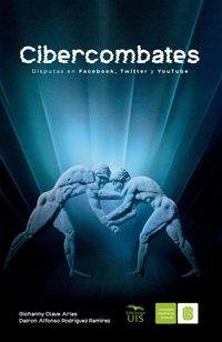 Produktbild: Cibercombates. Disputas en Facebook, Twitter y YouTube