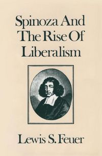 Produktbild: Feuer, L: Spinoza and the Rise of Liberalism