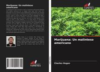 Produktbild: Marijuana: Un malinteso americano