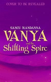 Produktbild: Vanya and the Silver Spindle