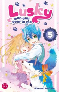 Produktbild: Lusky, mon ami pour la vie. Tome 5