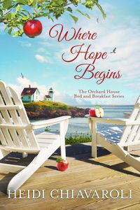 Produktbild: Where Hope Begins (The Orchard House Bed and Breakfast Series, #2)