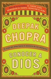 Produktbild: Chopra, D: Conocer a Dios / How to Know God