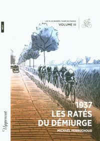 Produktbild: 1937 : les rat&eacute;s du d&eacute;minurge