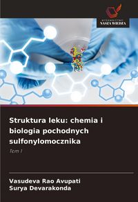 Produktbild: Struktura leku: chemia i biologia pochodnych sulfonylomocznika