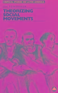 Produktbild: Foweraker, J: Theorizing Social Movements