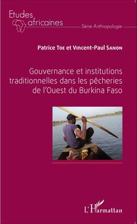 Produktbild: Gouvernance et institutions traditionnelles dans les p&ecirc;cheries de l'Ouest du Burkina Faso