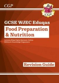 Produktbild: GCSE Food Preparation & Nutrition WJEC Eduqas Revision Guide (with Online Edition and Quizzes)