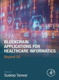 Produktbild: Blockchain Applications for Healthcare Informatics