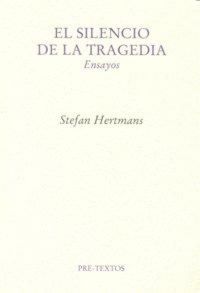 Produktbild: Hertmans, S: Silencio de la tragedia