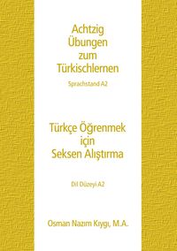 Produktbild: Achtzig &Uuml;bungen zum T&uuml;rkischlernen