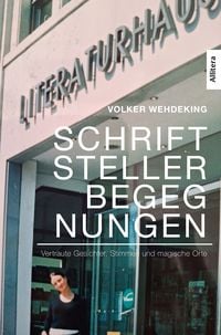 Produktbild: Schriftstellerbegegnungen