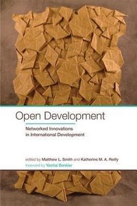 Produktbild: Open Development: Networked Innovations in International Development