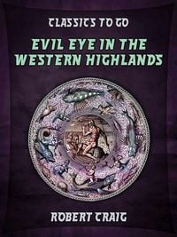 Produktbild: Evil Eye in the Western Highlands