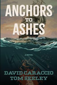 Produktbild: Anchors To Ashes