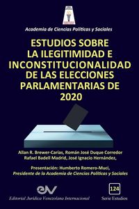 Produktbild: Estudios Sobre La Ilegitimidad E Inconstitucionalidad De Las Elecciones Parlamentarias De 2020