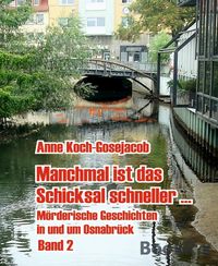 Produktbild: Manchmal ist das Schicksal gn&auml;dig