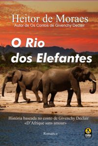 Produktbild: O Rio Os Elefantes