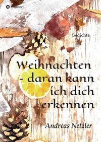 Produktbild: Weihnachten &ndash; daran kann ich dich erkennen