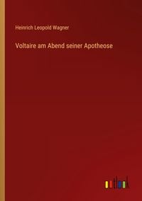 Produktbild: Voltaire am Abend seiner Apotheose