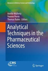 Produktbild: Analytical Techniques in the Pharmaceutical Sciences