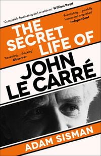 Produktbild: The Secret Life of John le Carr&eacute;