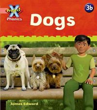 Produktbild: Lynch, E: Project X Phonics Pink: 3b Dogs